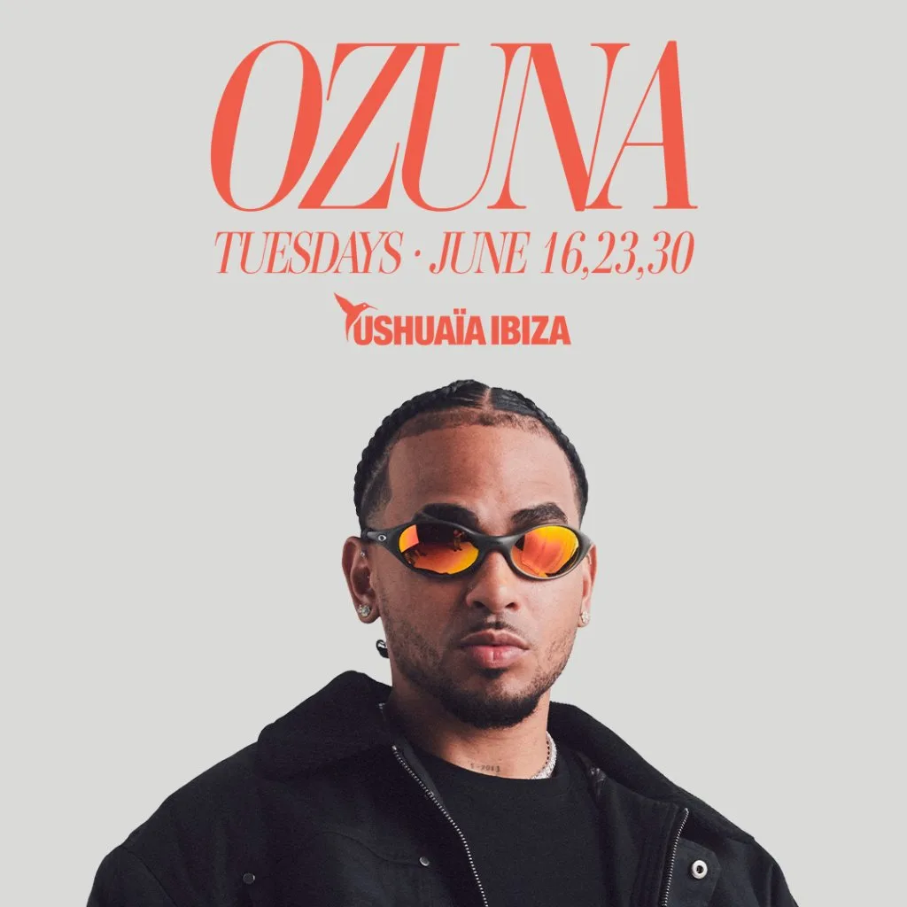 Cartel oficial de Ozuna en Ushuaïa Ibiza 2026 Cartel oficial de Ozuna en Ushuaïa Ibiza 2026