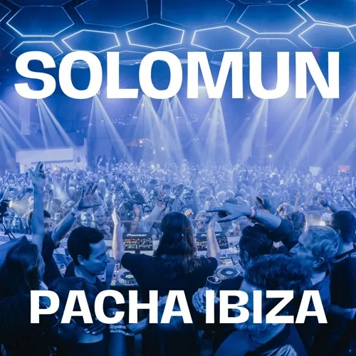 Cartel oficial de Solomun en Pacha Ibiza 2026 Cartel oficial de Solomun en Pacha Ibiza 2026